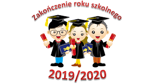Organizacja zakończenia roku szkolnego 2019/2020